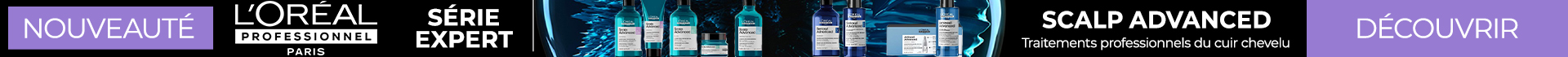 Nouvelle gamme Scalp advanced